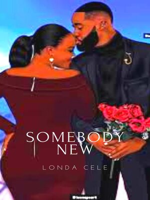 cover image of Somebody New
